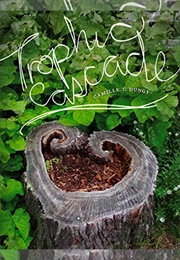 Trophic Cascade (Dungy, Camille)
