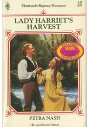 Lady Harriet's Harvest (Petra Nash)