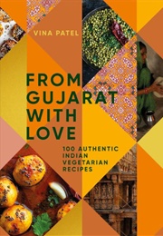 From Gujarat With Love (Vina Patel)