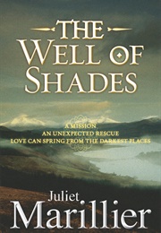 The Well of Shades (Juliet Marillier)