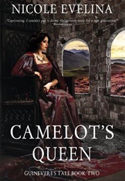 Camelot's Queen (Nicole Evelina)