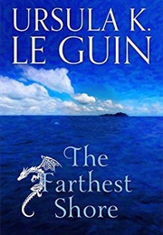 The Farthest Shore (Ursula K. Le Guin)