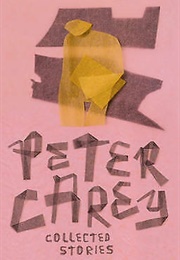 Collected Stories (Peter Carey)