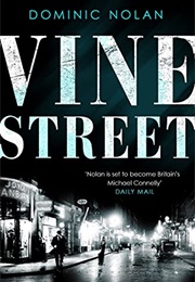 Vine Street (Dominic Nolan)
