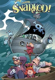 Snarked Vol. 2: Ships and Sealing Wax (Roger Langridge)