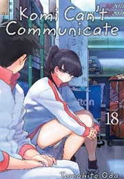 Komi Can't Communicate Volume 18 (Tomohito Oda)