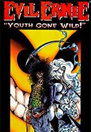 Evil Ernie: Youth Gone Wild (Brian Pulido)