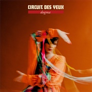 Circuit Des Yeux – Dogma