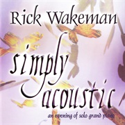 Rick Wakeman – Simply Acoustic