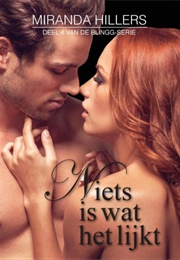 Niets Is Wat Het Lijkt (Miranda Hillers)