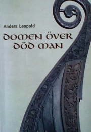 Domen Över Död Man (Anders Leopold Elmquist)