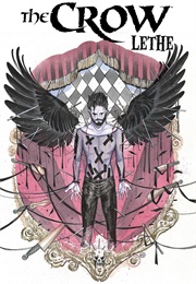 The Crow Lethe (Tim Seeley)