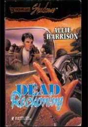 Dead Reckoning (Allie Harrison)