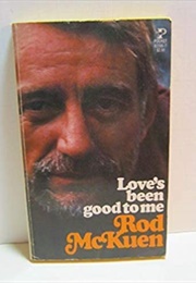 Love's Been Good to Me (McKuen)