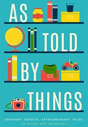 As Told by Things (E. D. E. Bell)