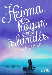 Heima Es Hogar En Islandés (Laia Soler)