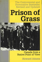 Prison of Grass (Howard Adams)