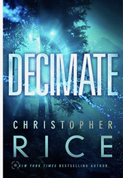 Decimate (Christopher Rice)