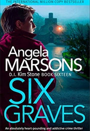 Six Graves (Angela Marsons)