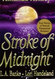Stroke of Midnight (Sherrilyn Kenyon and Others)