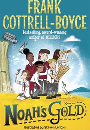 Noah's Gold (Frank Cottrell Boyce)