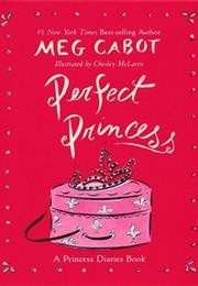 Perfect Princess (Meg Cabot)