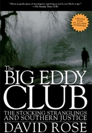 The Big Eddy Club (David Rose)