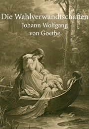 Die Wahlverwandtschaften (Goethe)