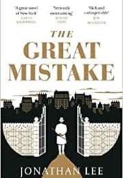 The Great Mistake (Jonathan Lee)