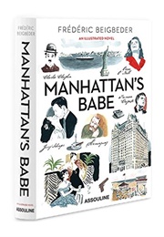 Manhattan's Babe (Frederic Beigbeder)
