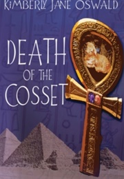 Death of the Cosset (Kimberly Jane Oswald)