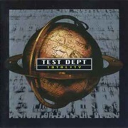 Test Dept ‎– Totality