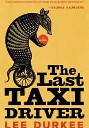 The Last Taxi Driver (Lee Durkee)
