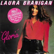 Laura Brannigan- Gloria