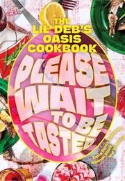 Please Wait to Be Tasted (Carla Kaya Perez-Gallardo)