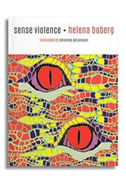 Sense Violence (Helena Boberg)