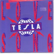 Tesla - 'Love Song'