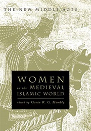 Women and the Medieval Islamic World (Hambly)