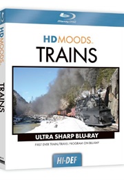 HD Moods: Trains (2009)