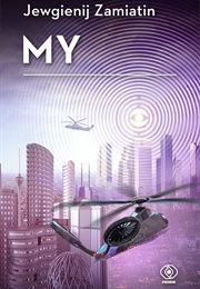 We (Yevgeny Zamiatin)