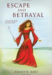 Escape and Betrayal (Annette V. Hart)
