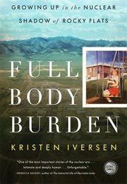 Full Body Burden (Kristen Iversen)