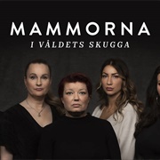 Mammorna I Våldets Skugga