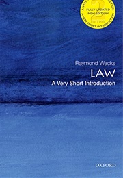 Law (A Very Short Introduction) (Raymond Wacks)
