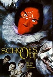 School&#39;s Out (1999)