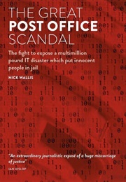 The Great Post Office Scandal (Nick Wallis)