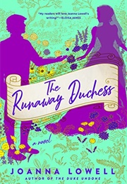 The Runaway Duchess (Joanna Lowell)