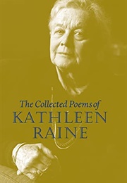 The Collected Poems of Kathleen Raine (Kathleen Raine)