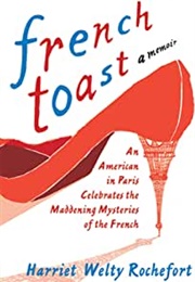 French Toast (Harriet Welty Rochefort)