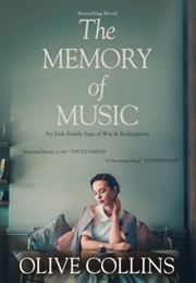 The Memory of Music (Olive Collins)